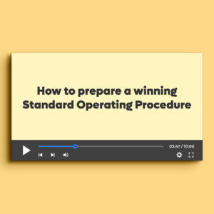 How to prepare a winning Standard Operating Procedure (SOP)