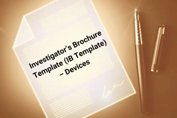 Investigator's Brochure Template (IB Template) - Devices