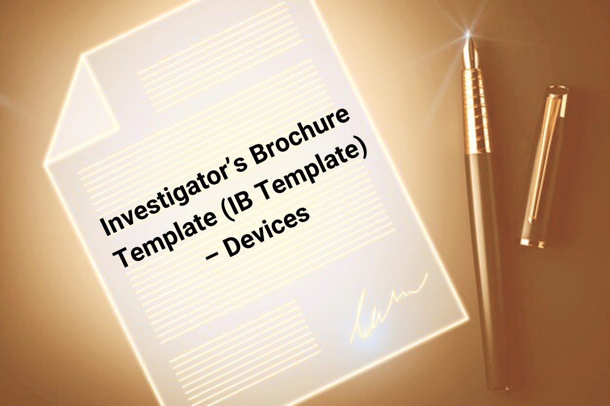 Investigator's Brochure Template with guidance and suggested language